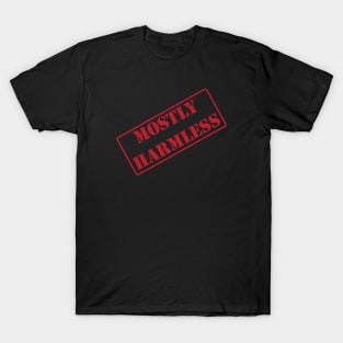 Mostly Harmless, Military Top Secret Looking Stamp T-Shirt